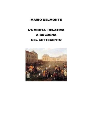cover image of L'umidità relativa a Bologna nel settecento